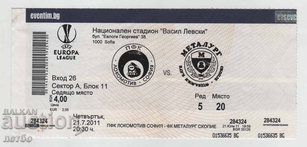 Football ticket Lokomotiv Sofia-Metallurg Skopje 2011 UEFA