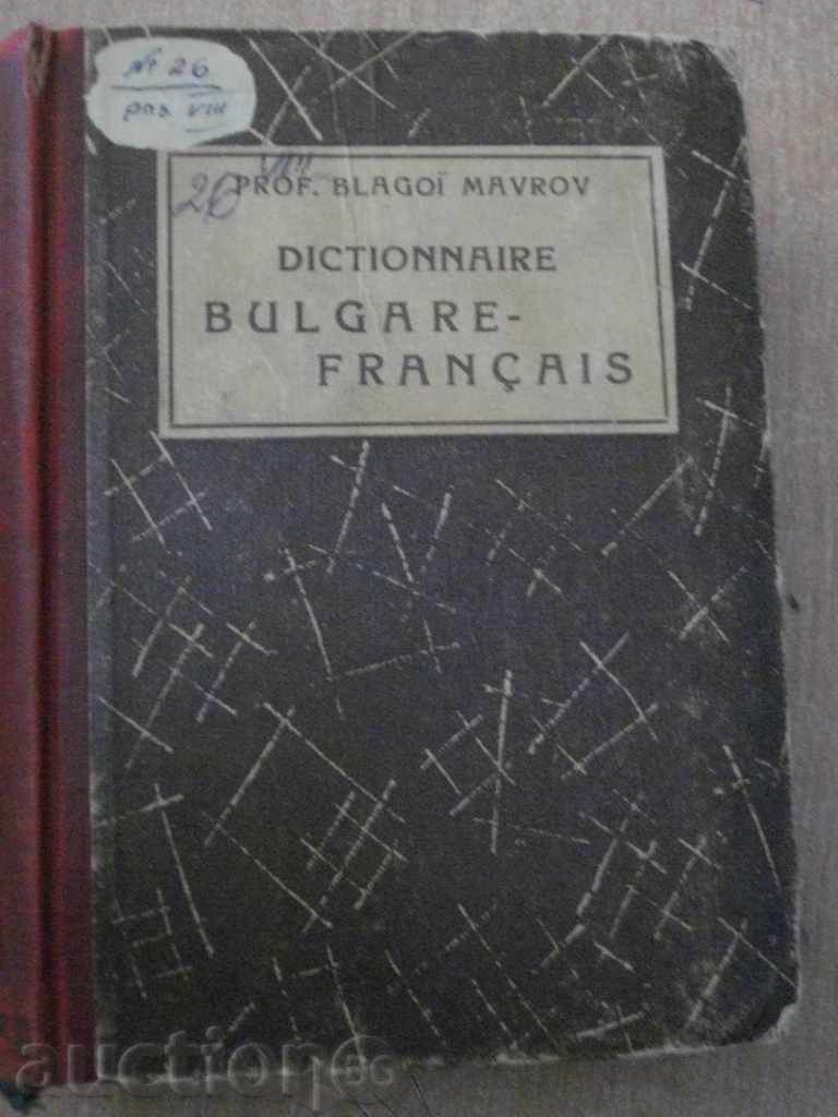 Book '' DICTIONNAIRE BULGARE - FRANCAIS '' - 740 p.