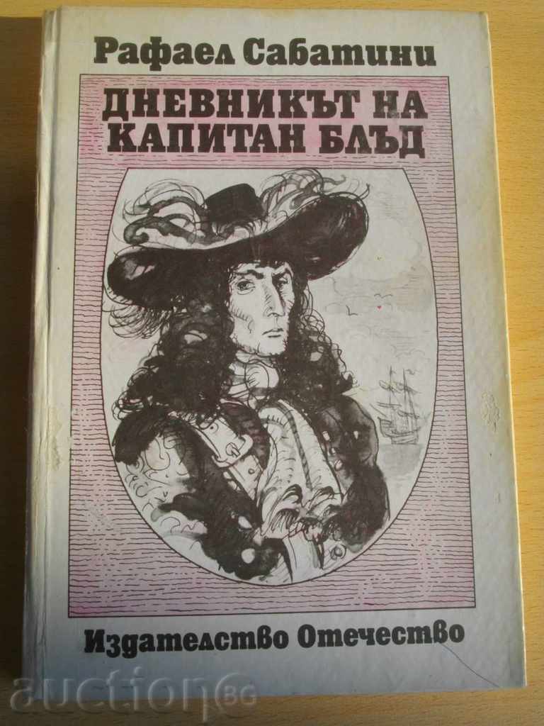 Book '' Captain Blood-Rafael Sabatini's Diary '' - 294pp *