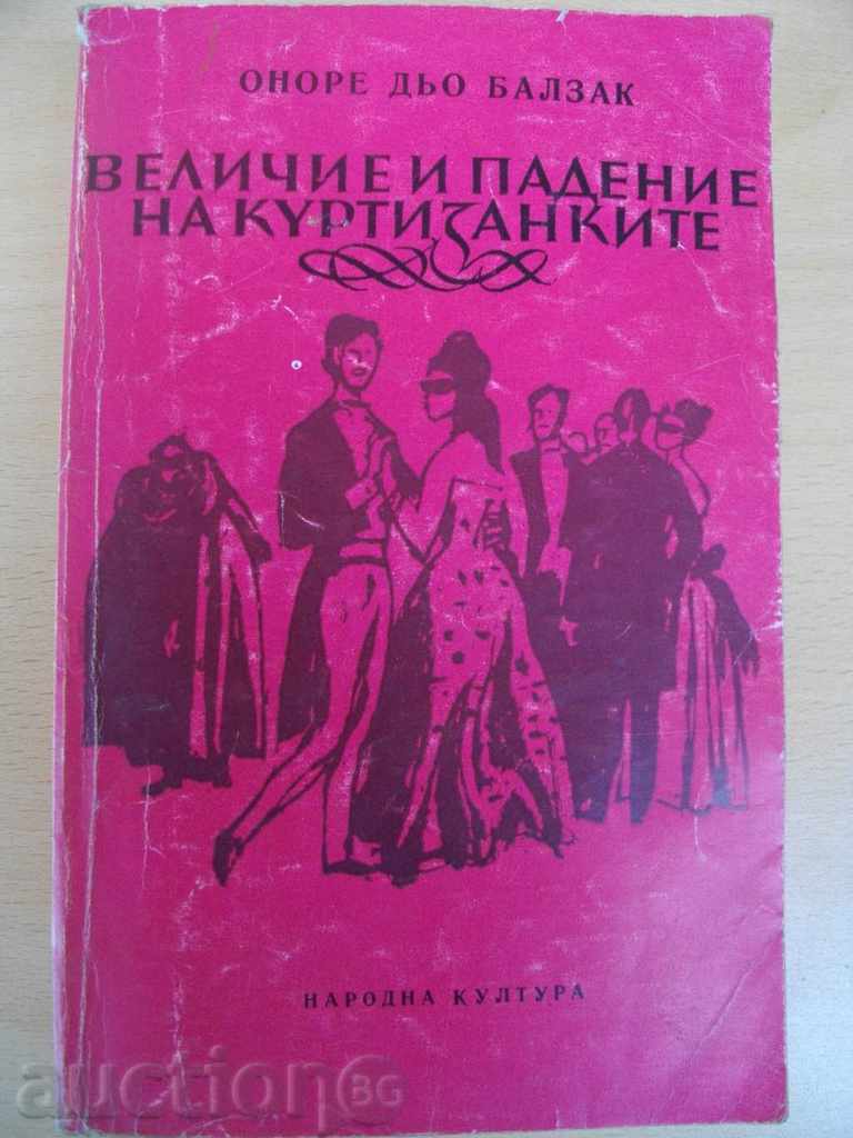 Book '' Măreția și toamna curtezanelor, Balzac '' - 550 p.