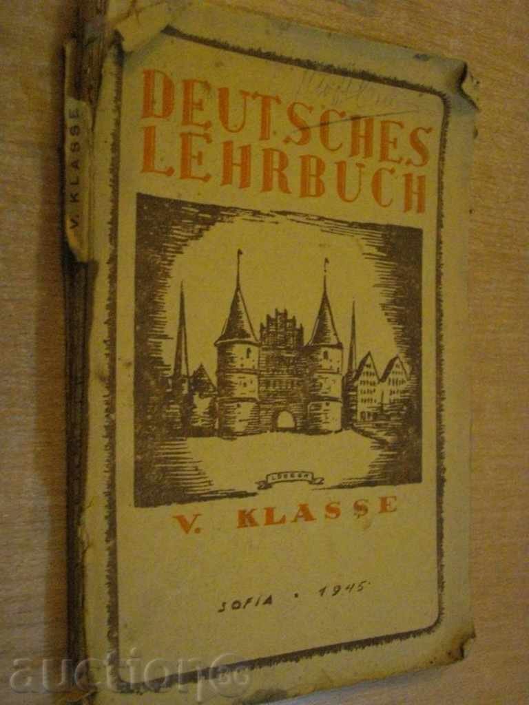 Auction Book '' DEUTSCHES LEHRBUCH fur die V klasse '' - 168 p. Auction Book '' DEUTSCHES LEHRBUCH fur die V klasse '' - 168 p.