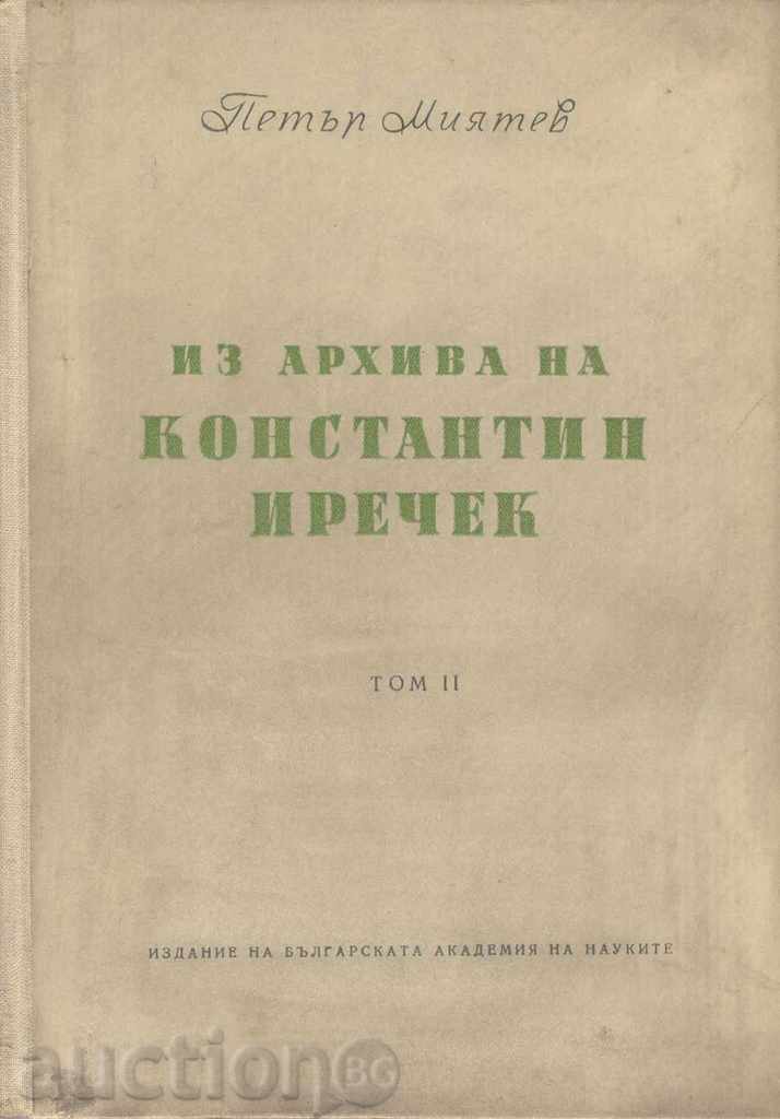 Από τα Αρχεία του Κωνσταντίνου Irechek. Αλληλογραφία με τους Βούλγαρους. τόμος ΙΙ