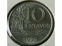 10 tsentavo 1975, Βραζιλία