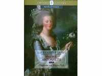 Maria-Antoinette. Tom 4. The Knight of Maison-Rouge