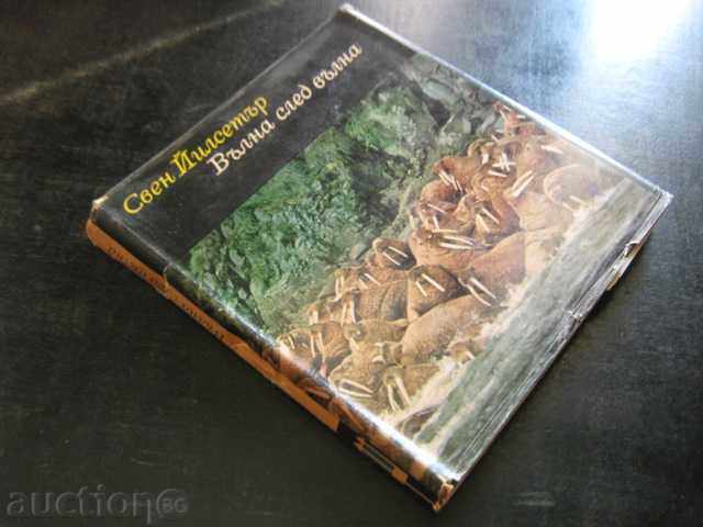 Book "Wave after Wave - Sven Yilseter" - 182 pages - 7 Book "Wave after Wave - Sven Yilseter" - 182 pages - 7