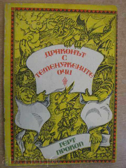The book "The Dragon with the Violent Eyes - Gert Prokop" - 146 pp.