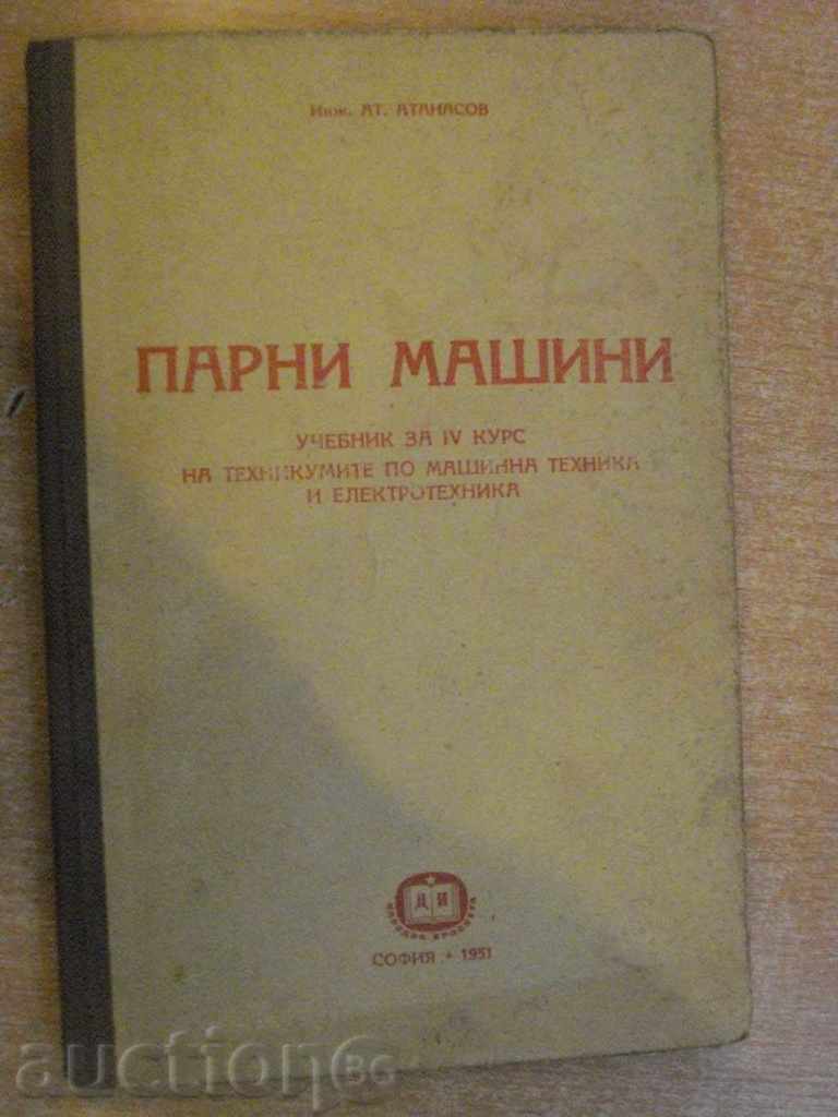 Книга "Парни машини - инж. Ат.Атанасов" - 190 стр.