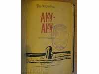 Book "Acu - Acu - Thor Heyerdal" - 372 pages