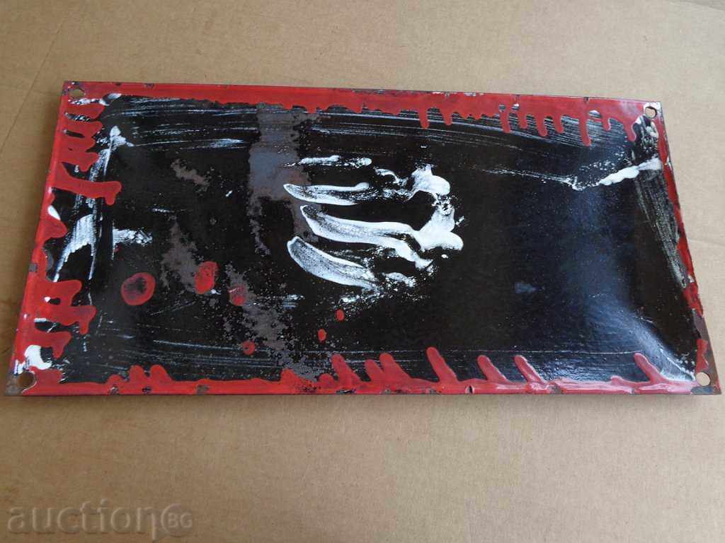 Delivery of Soother enamelled plate, plate