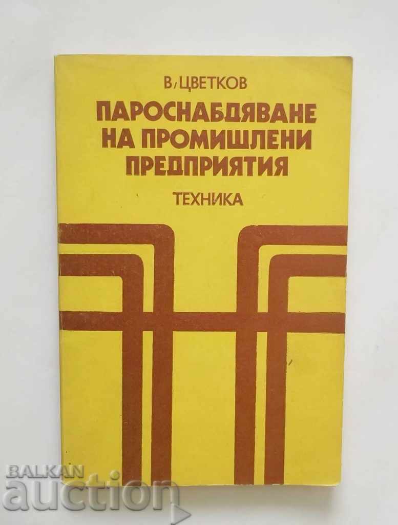 Parosnabdyavane întreprinderilor industriale - V. Tsvetkov 1981