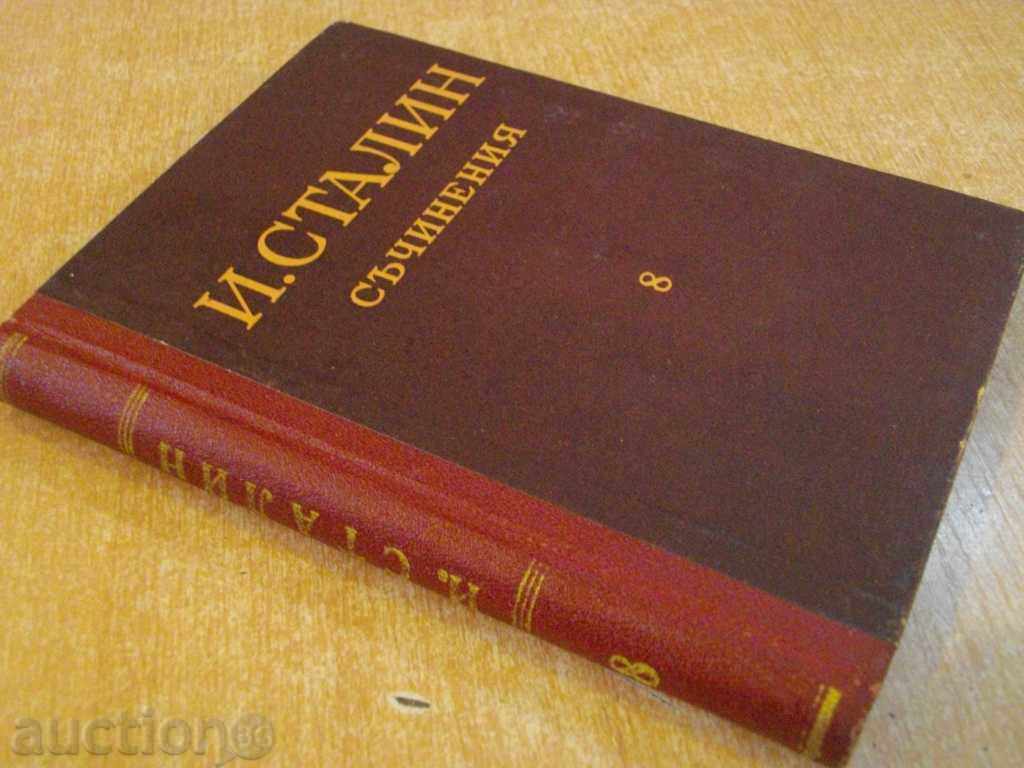 Book "Writings - Volume 8 - I. Stalin" - 334 pp. - 7 Book "Writings - Volume 8 - I. Stalin" - 334 pp. - 7