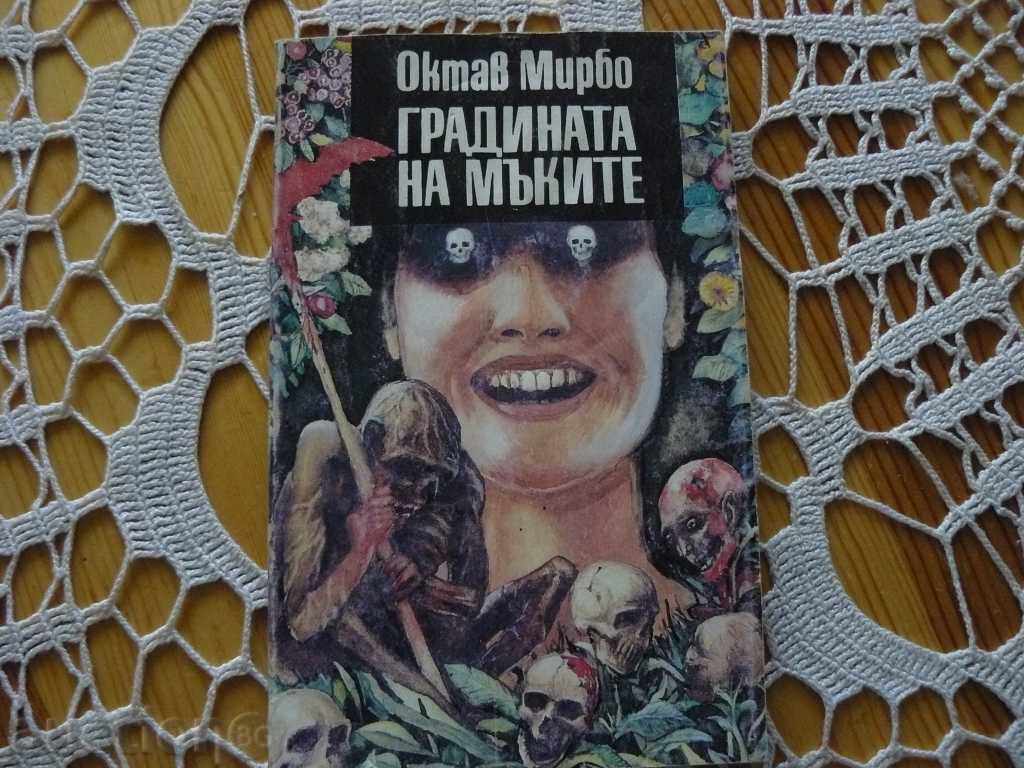 Octav Mirbo: The Garden of Tears