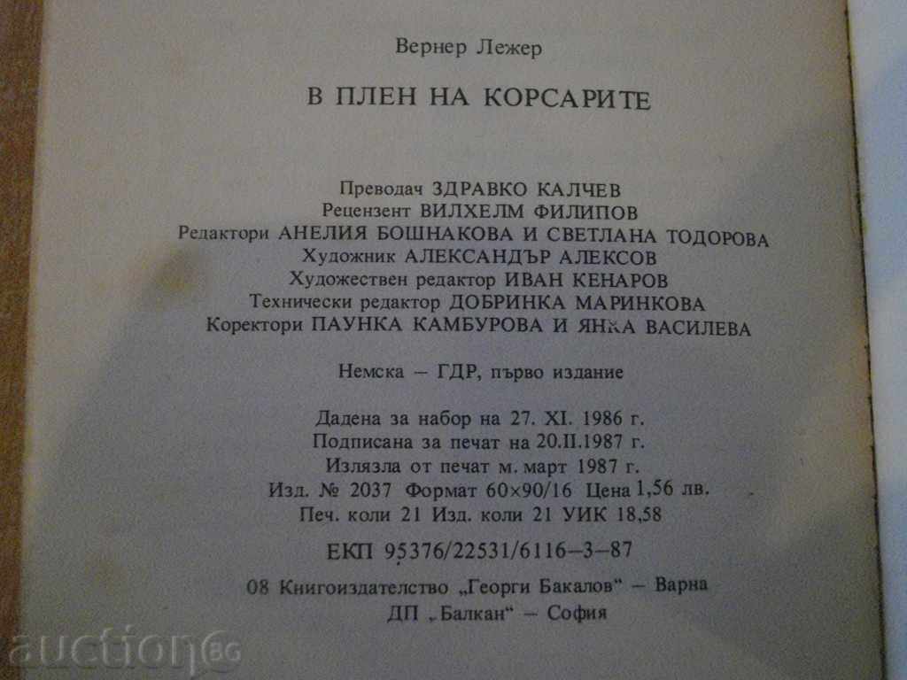 The book "In the Corsair Captivity - Werner Lieger" - 334 pp. - 6 The book "In the Corsair Captivity - Werner Lieger" - 334 pp. - 6