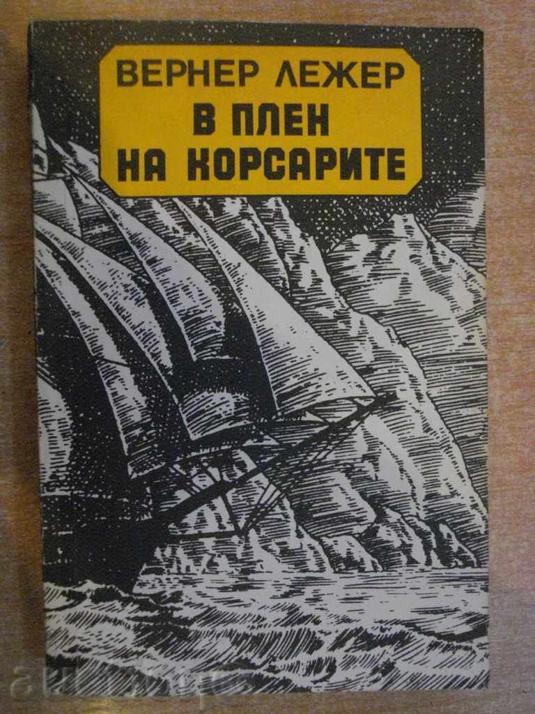 The book "In the Corsair Captivity - Werner Lieger" - 334 pp.