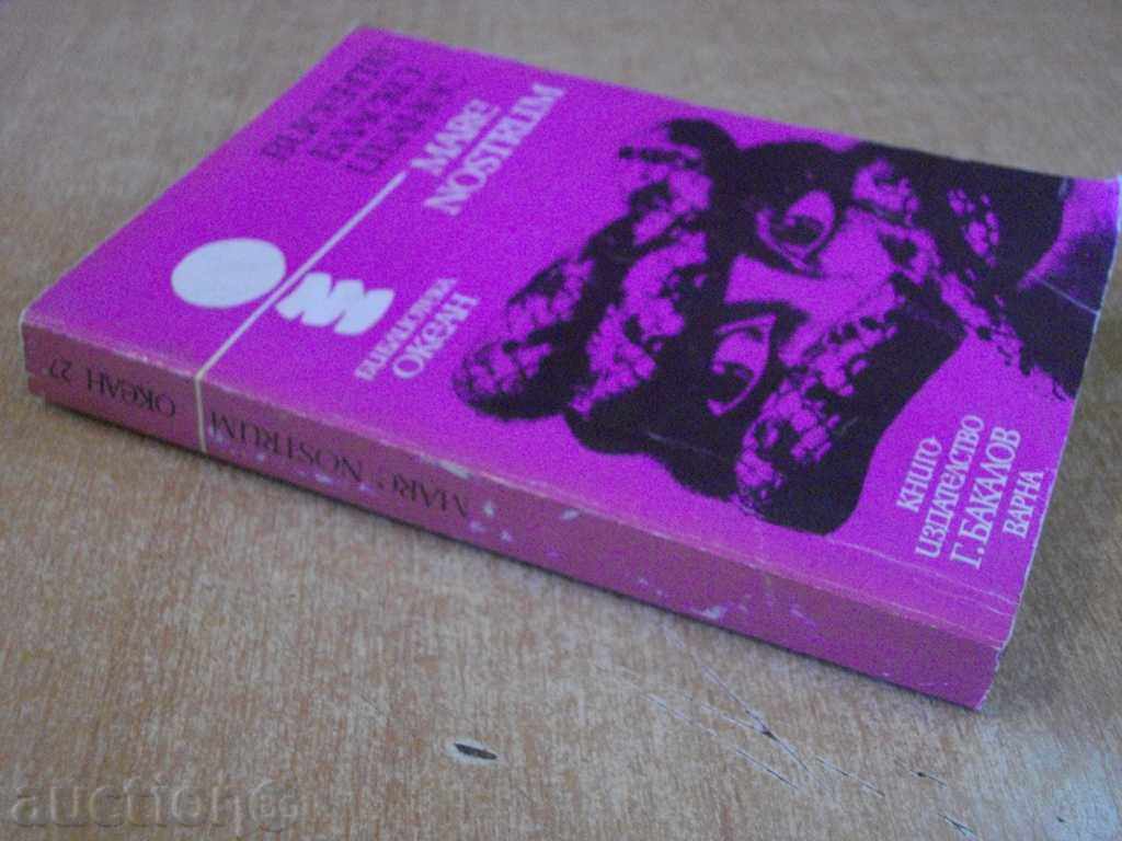 Book "MARE NOSTRUM - Vicenza Blasco Ibanez" - 428 p. - 5 Book "MARE NOSTRUM - Vicenza Blasco Ibanez" - 428 p. - 5