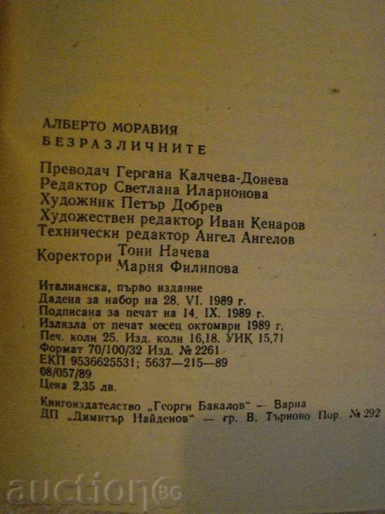 Delivery of The book "Indifferent - Alberto Moravia" - 394 p. Delivery of The book "Indifferent - Alberto Moravia" - 394 p.