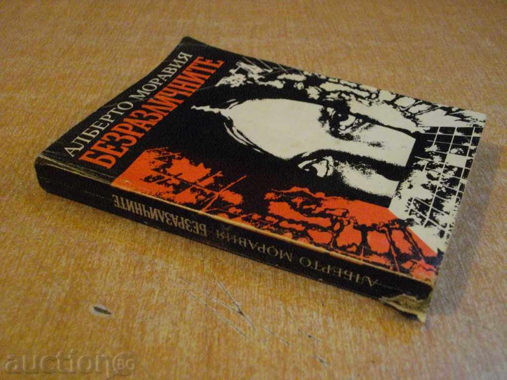 The book "Indifferent - Alberto Moravia" - 394 p. - 5 The book "Indifferent - Alberto Moravia" - 394 p. - 5