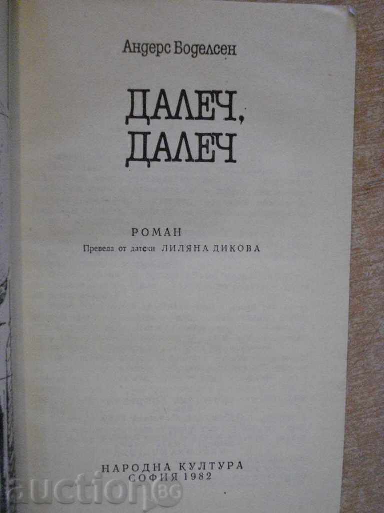 Book "Far away - Anders Bodelsen" - 192 pages with price 5.00 BGN | € 2.56 Book "Far away - Anders Bodelsen" - 192 pages with price 5.00 BGN | € 2.56