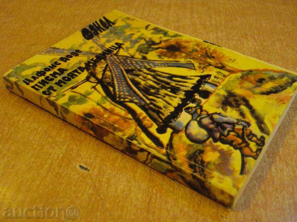 Book "Letters from my mills - Alphonse Dodde" - 208 pages - 7 Book "Letters from my mills - Alphonse Dodde" - 208 pages - 7