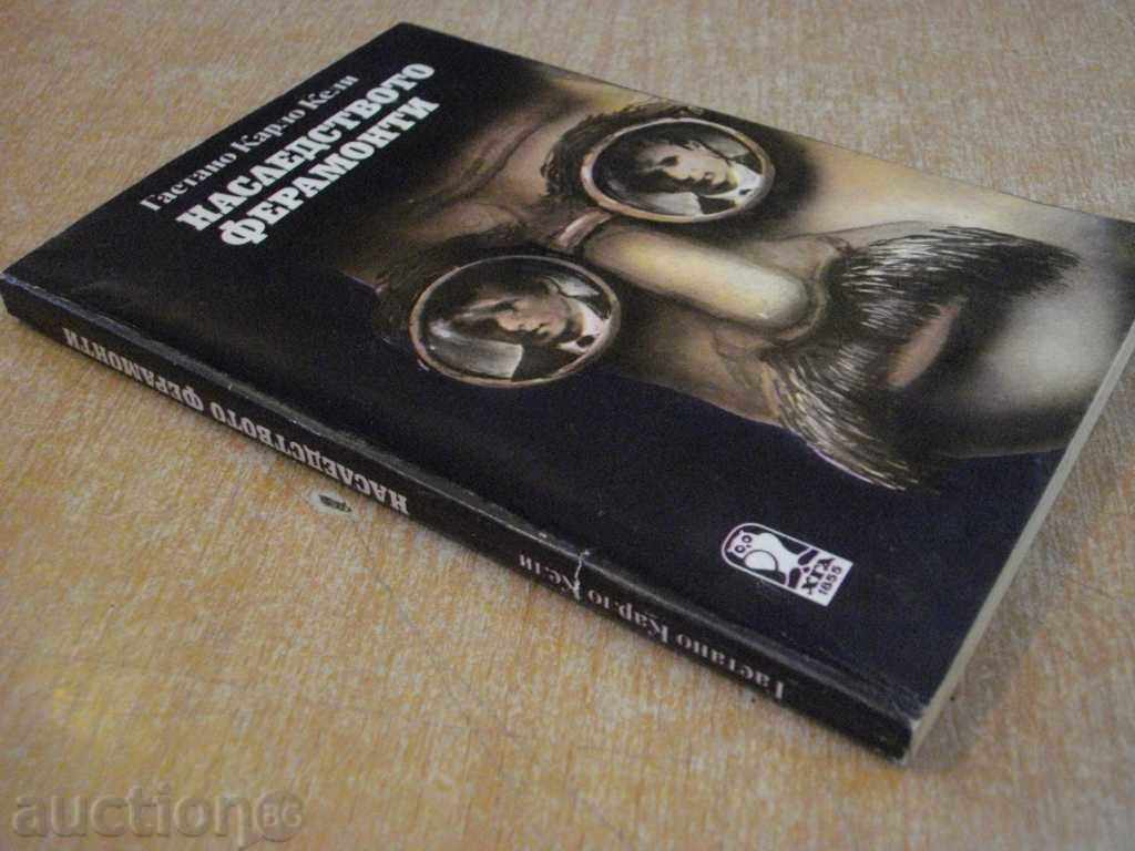 Book '' The Legacy of Ferrontians - Gaetano K. Kelly '' - 182 pages - 7 Book '' The Legacy of Ferrontians - Gaetano K. Kelly '' - 182 pages - 7