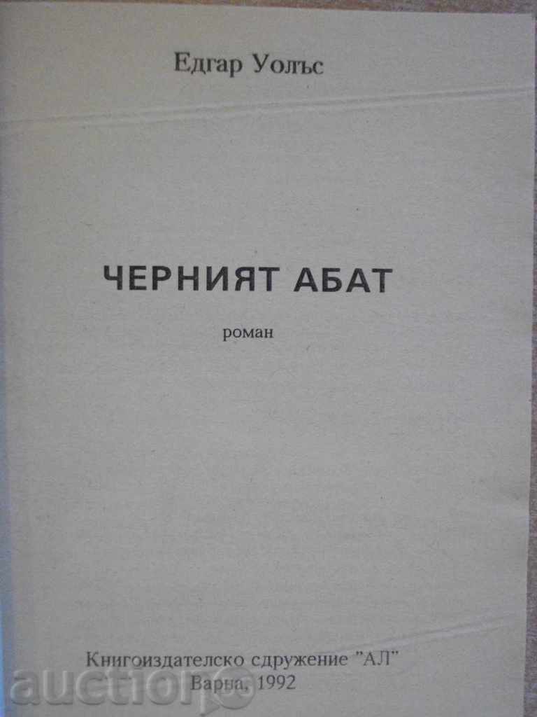 Book "Black Abbey - Edgar Wallace" - 128 pages with price 3.00 BGN | € 1.53