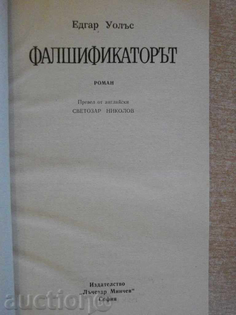 Book "The Counterfeiter - Edgar Wallace" - 208 pages with price 3.00 BGN | € 1.53