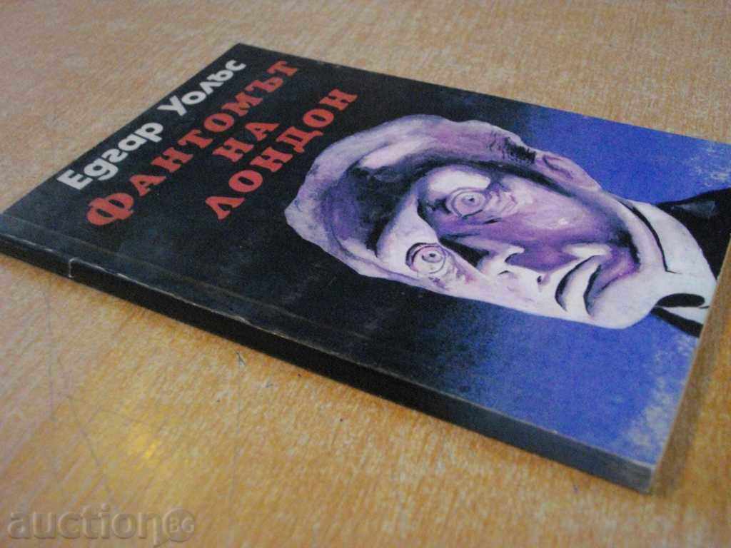 Book "The Phantom of London - Edgar Wallace" - 116 pages - 6