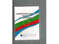PRIORITĂȚI pentru calitatea de membru al Bulgariei ÎN UNIUNEA EUROPEANĂ