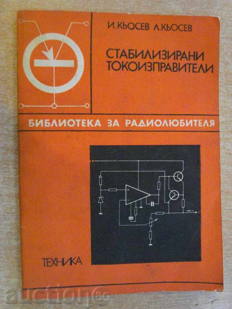 Book "redresoare-Î.I Stabilizat L.Kyosev" -102 p.