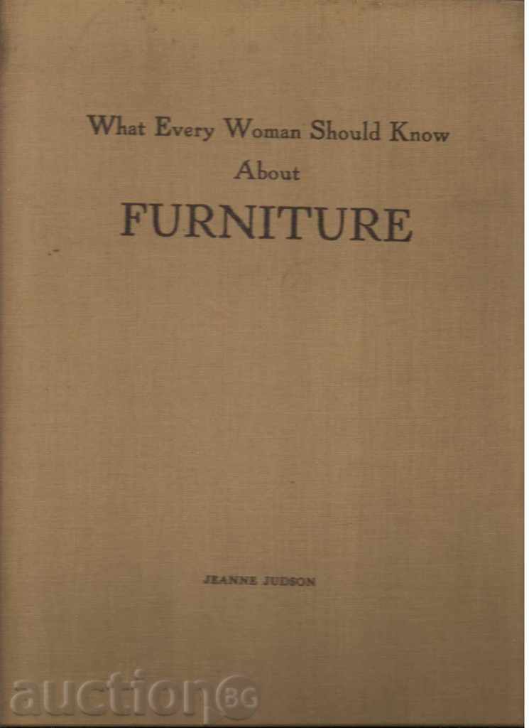 What Every Woman Should Know About FURNITURE