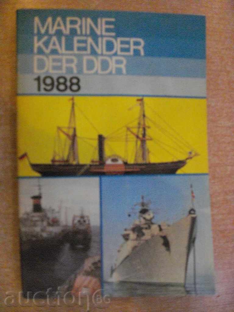The book "Marinekalender der DDR 1988-Dieter Flohr" - 224 pp.
