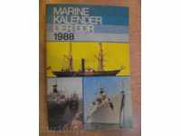 The book "Marinekalender der DDR 1988-Dieter Flohr" - 224 pp.