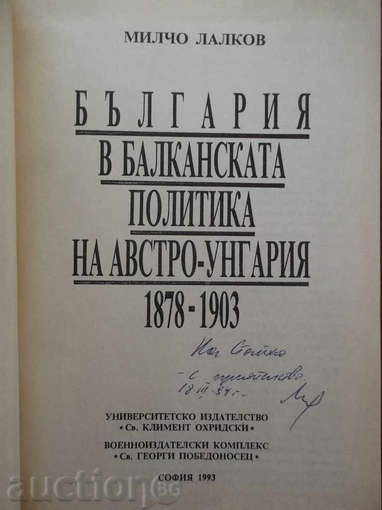 Bulgaria in the Balkan Policy of Austro-Hungary 1878-1903 with price 20.00 BGN | € 10.23