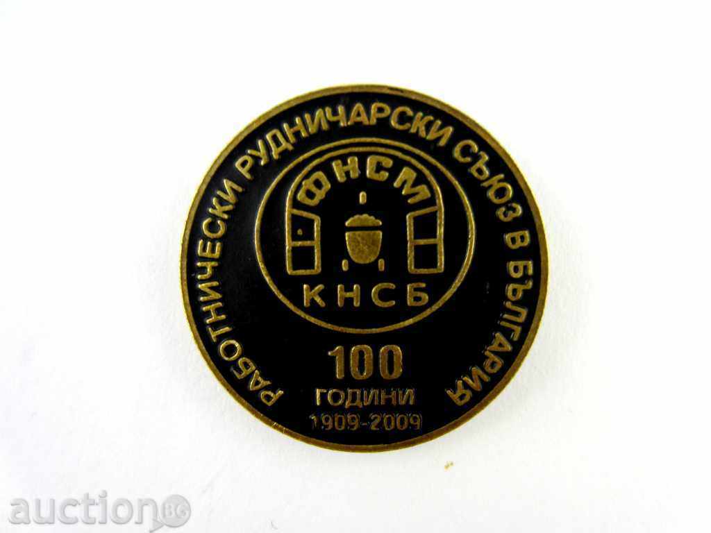 Livrarea SINDICATUL MINERIEI DIN BULGARIA-1909-2009 Livrarea SINDICATUL MINERIEI DIN BULGARIA-1909-2009