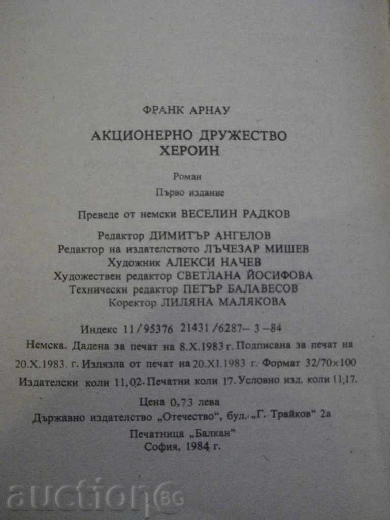 "Heroin - Frank Arnau Joint Stock Company" - 272 pages - 6 "Heroin - Frank Arnau Joint Stock Company" - 272 pages - 6