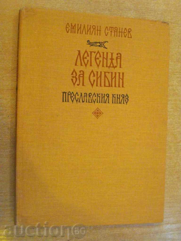 Книга "Легенда за Сибин преславския княз-Е.Станев"-128 стр.