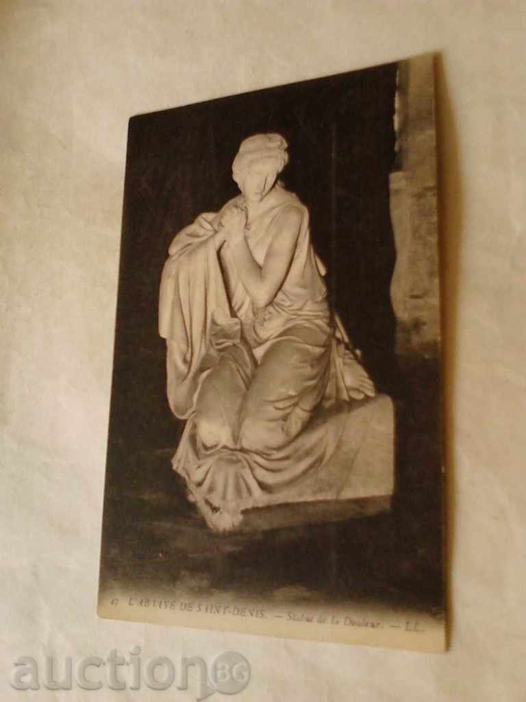 Postcard L'abaye de Saint-Denis Statue at Douleur