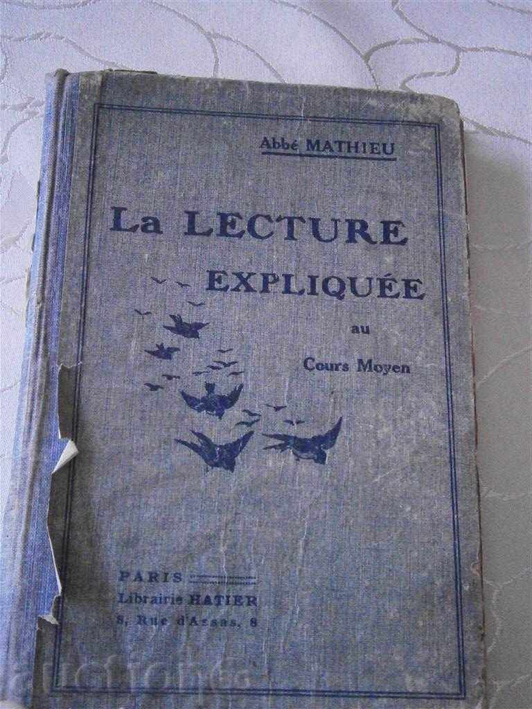 LA LECTURE EXPLIQUE - PARIS - 1922 Г.