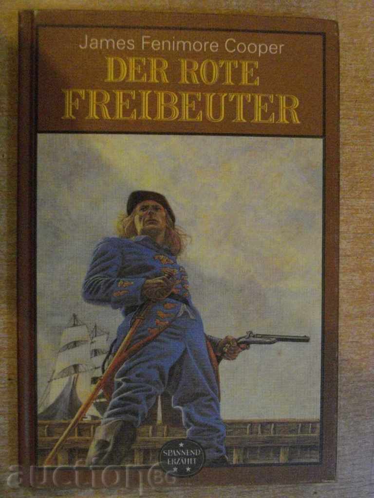 The book "DER ROTE FREIBEUTER - J.V.Cooper" - 248 p.