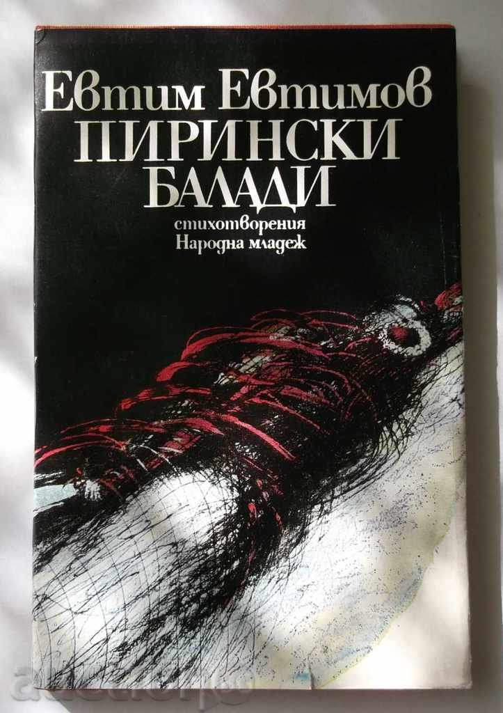 Книга с автограф Евтим Евтимов Пирински балади  1989 г.