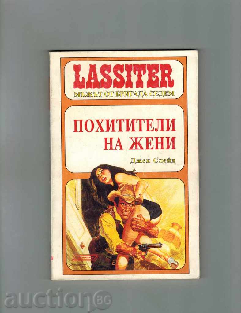 Lassiter - Raiders των γυναικών - Jack Slade