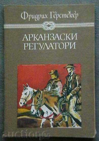 Friedrich Gerstäcker - autoritățile de reglementare Arkansas
