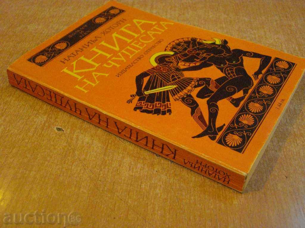 Book of Wonders - Nathaniel Hawthorne - 260 pages - 7 Book of Wonders - Nathaniel Hawthorne - 260 pages - 7