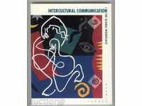 Intercultural Communication in the Global Workplace - Varner