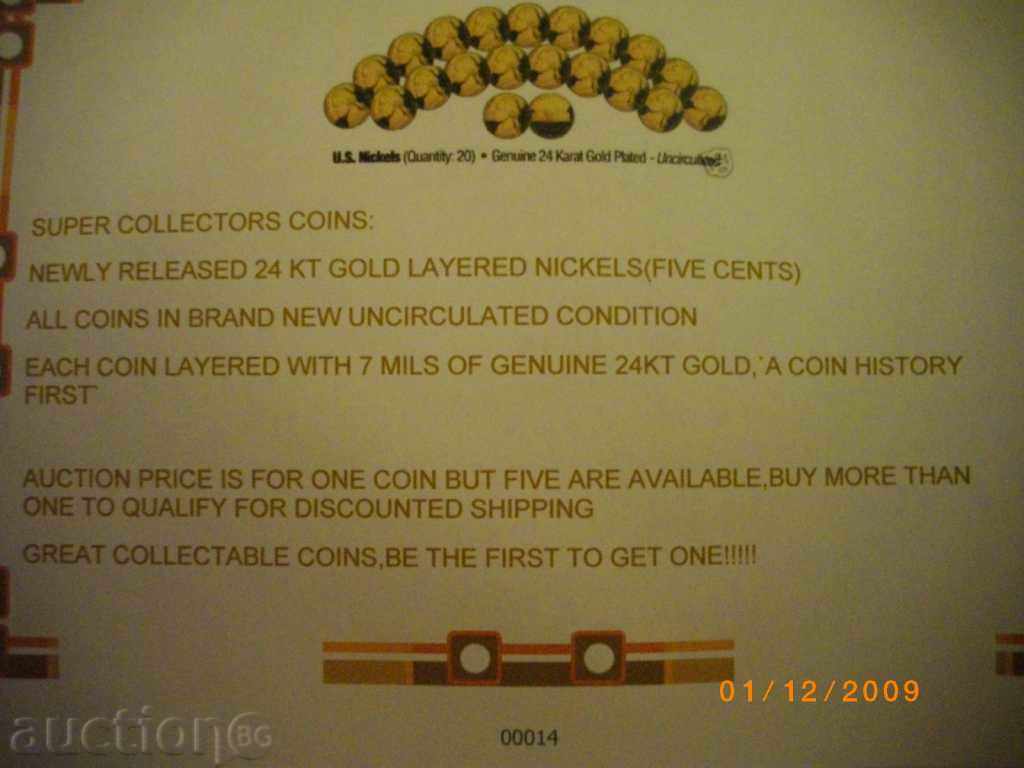 Auction 5 cents USA 24-carat uncirculated golden bathtub Auction 5 cents USA 24-carat uncirculated golden bathtub