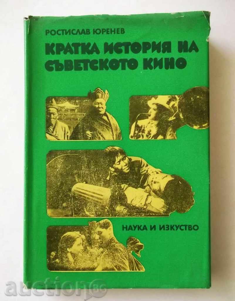 O scurtă istorie a cinematografiei sovietice - Rostislav Yurenev