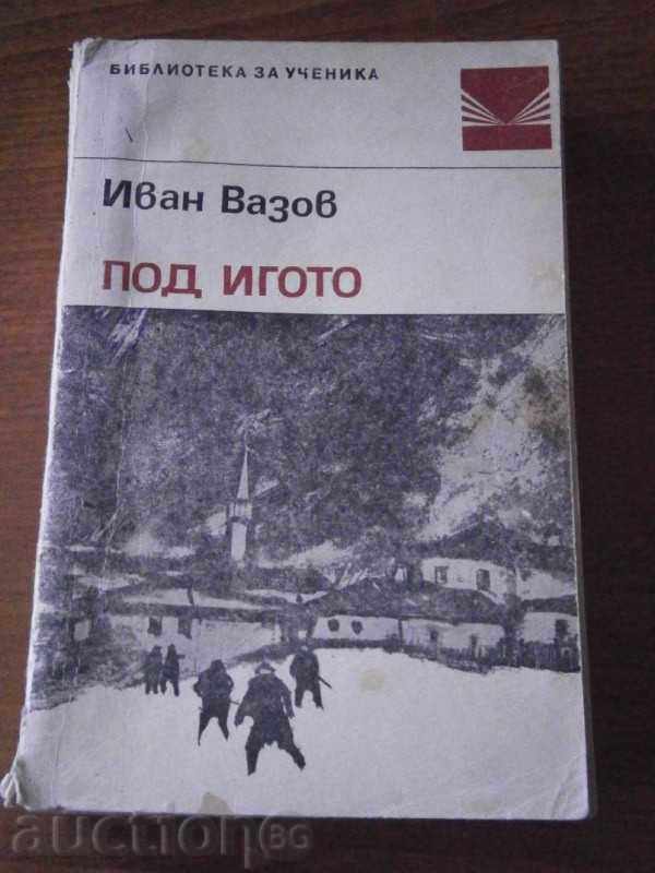 IVAN VAZOV - UNDERGROUND - 1969 YEAR - 434 PAGES