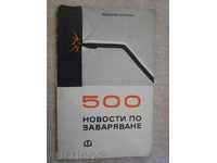 Βιβλίο «500 καινοτομίες στη συγκόλληση - Rudolph Καρνάκ» - 156 σελ.