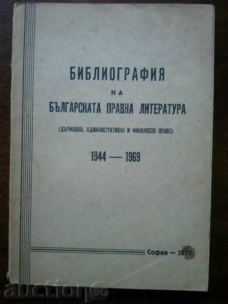 „Bibliografia literaturii juridice bulgare 1944-1969“