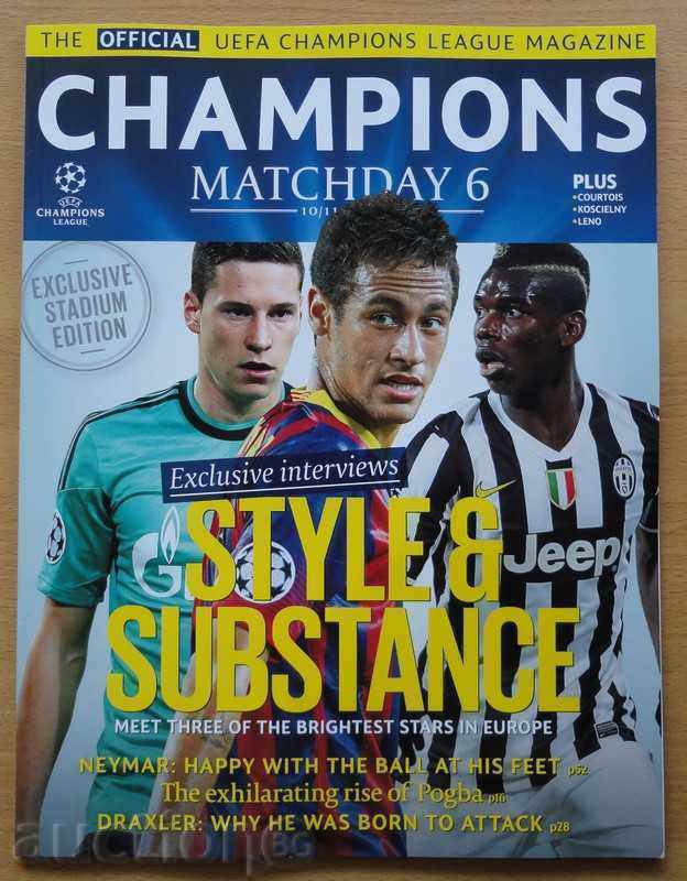 Футболно списание Champions League, Matchday 6 - 2013